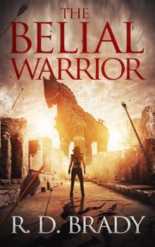 The Belial Warrior (The Belial Series Book 9) Read online