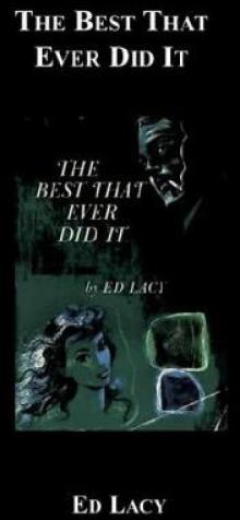 The Best That Ever Did It Read online