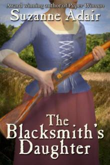 The Blacksmith's Daughter: A Mystery of the American Revolution