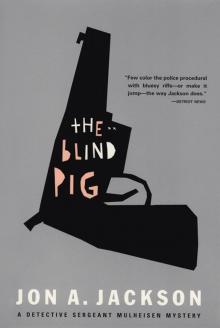 The Blind Pig Read online