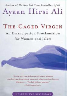 The Caged Virgin: An Emancipation Proclamation for Women and Islam Read online
