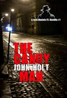 The Candy Man: A Jack Daniels P.I. Novella #1 Read online