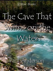 The Cave that Swims on the Water Read online