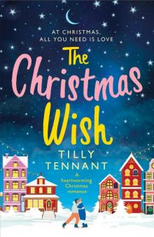 The Christmas Wish: A heartwarming Christmas romance Read online