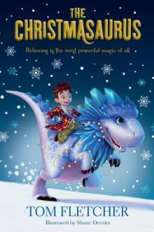 The Christmasaurus Read online