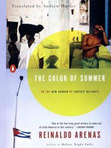 The Color of Summer: or The New Garden of Earthly Delights Read online