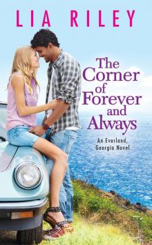 The Corner of Forever and Always Read online