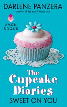 The Cupcake Diaries: Sweet On You Read online