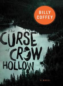 The Curse of Crow Hollow Read online