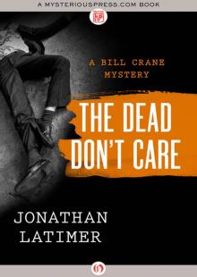 The Dead Don’t Care Read online