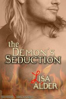 The Demon's Seduction (Demons Unleashed Erotic Novellas) Read online