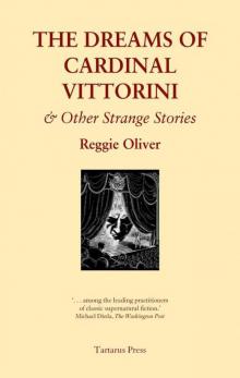 The Dreams of Cardinal Vittorini and other Strange Stories Read online