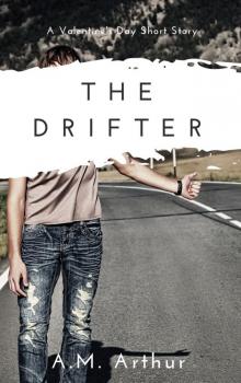 The Drifter: A Valentine’s Day Short Story Read online