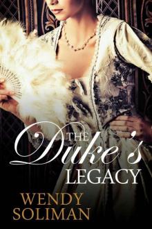 The Duke's Legacy