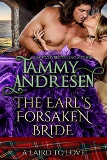 The Earl's Forsaken Bride_Scottish Historical Romance