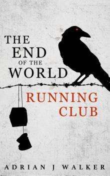 The End of the World Running Club Read online