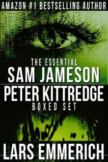 The Essential Sam Jameson / Peter Kittredge Box Set: SEVEN bestsellers from international sensation Lars Emmerich