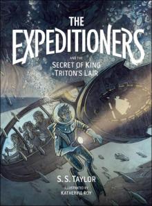 The Expeditioners and the Secret of King Triton's Lair Read online