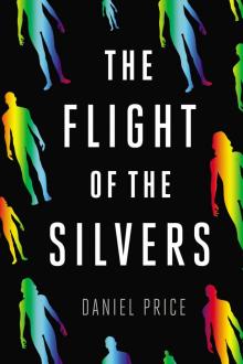 The Flight of the Silvers Read online