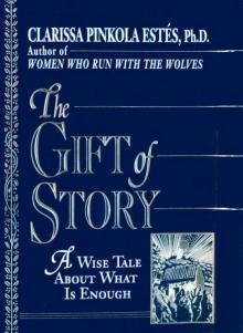 The Gift of Story