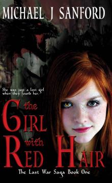 The Girl With Red Hair (The Last War Saga Book 1) Read online