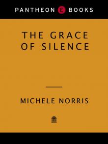 The Grace of Silence