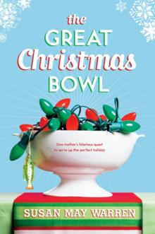 The Great Christmas Bowl Read online