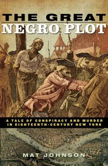 The Great Negro Plot Read online
