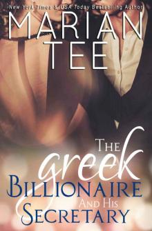 The Greek Billionaire and His Secretary Read online