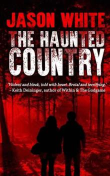 The Haunted Country Read online