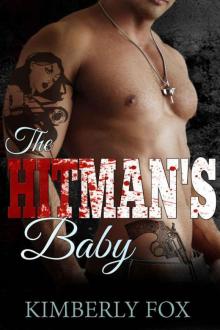 The Hitman's Baby: A Standalone Bad Boy Romance Novel