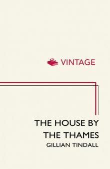 The House by the Thames Read online