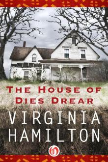 The House of Dies Drear Read online
