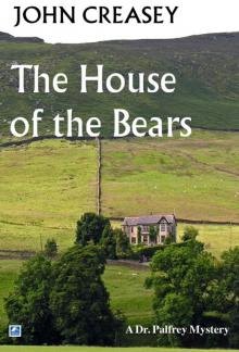 The House Of The Bears Read online
