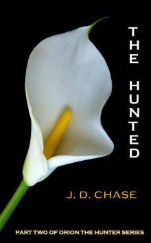 The Hunted (Orion the Hunter Part Two) Read online