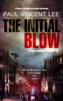 The Initial Blow Read online