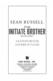 The Initiate Brother Duology Read online