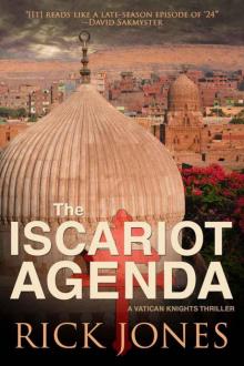 The Iscariot Agenda (Vatican Knights) Read online