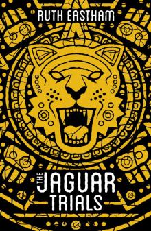 The Jaguar Trials Read online