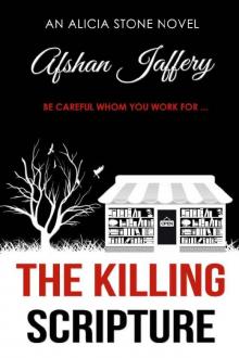 The Killing Scripture (Alicia Stone Series Book 1) Read online