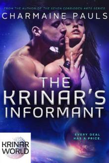 The Krinar's Informant: A Krinar World Novel Read online