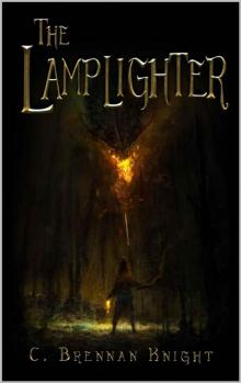 The Lamplighter (Lamplighter Saga Book 0) Read online