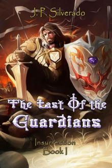 The Last of the Guardians: Insurrection