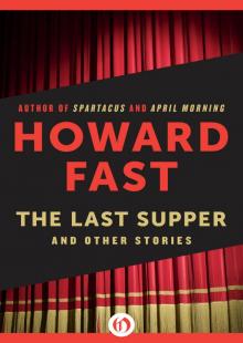 The Last Supper: And Other Stories Read online