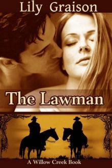 The Lawman (The Willow Creek Series #1) Read online
