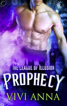 The League of Illusion: Prophecy Read online
