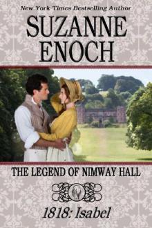 THE LEGEND OF NIMWAY HALL: 1818 - ISABEL