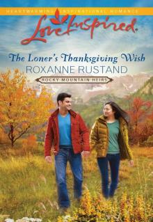 The Loner's Thanksgiving Wish (Love Inspired) Read online