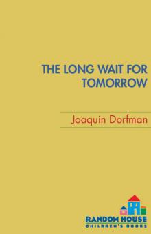 The Long Wait for Tomorrow Read online