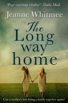 The Long Way Home: A moving saga of lost family